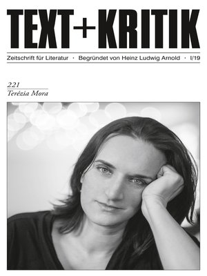 cover image of TEXT + KRITIK 221--Terézia Mora
